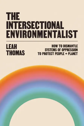 book cover: The Intersectional Environmentalist